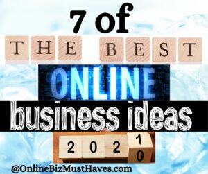 7 od the best business ideas 2021